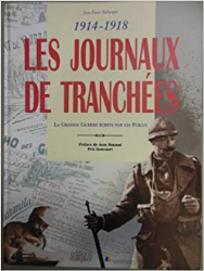 Les journaux de tranchées : 1914-1918